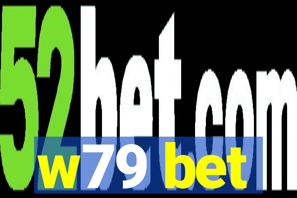 w79 bet